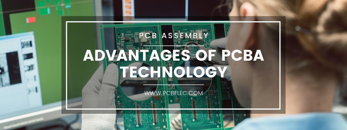 What are the benefits of PCBA Technology?