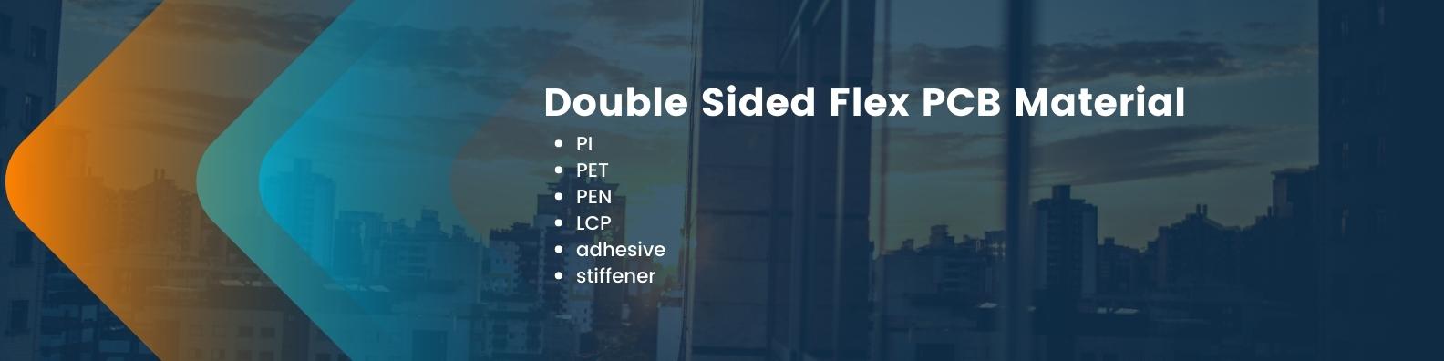 Double sided Flexible PCB material