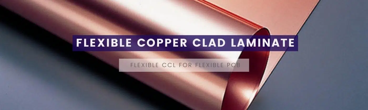 Flexible Copper Clad Laminate