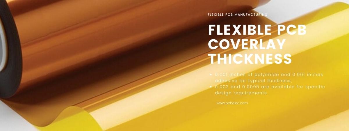 Flexible PCB Coverlay Thickness