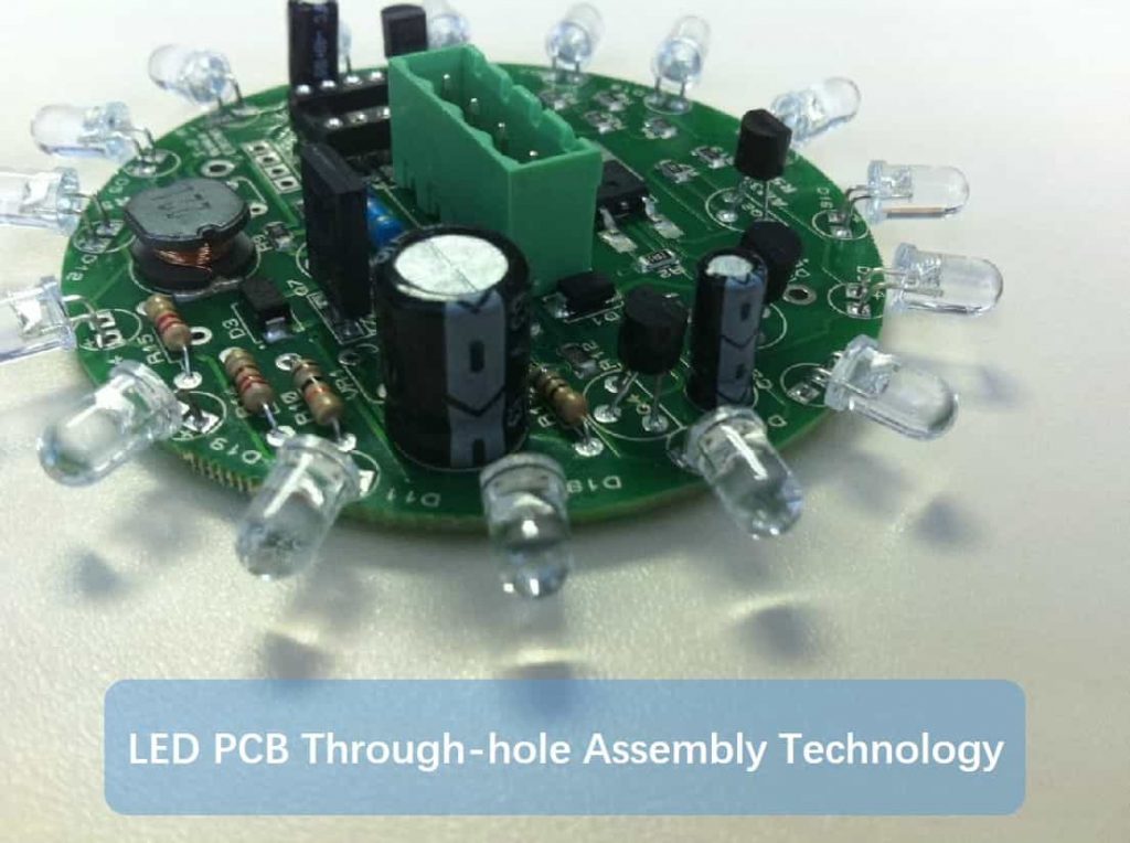 LED PCB Through-hole Assembly Technology