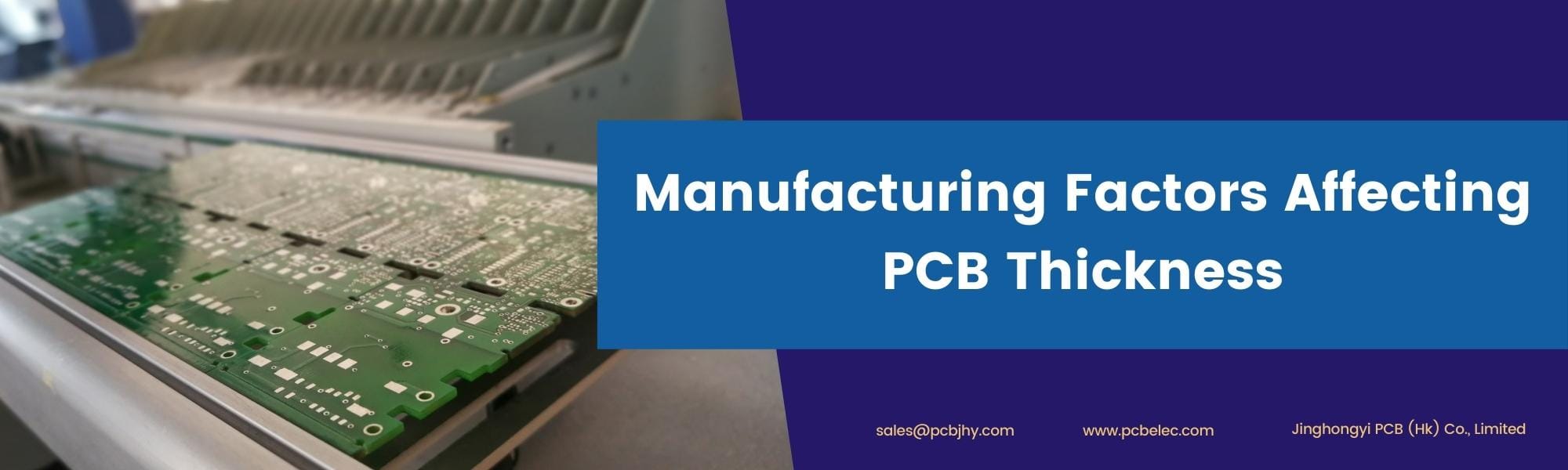 Manufacturing Factors Affecting PCB Thickness