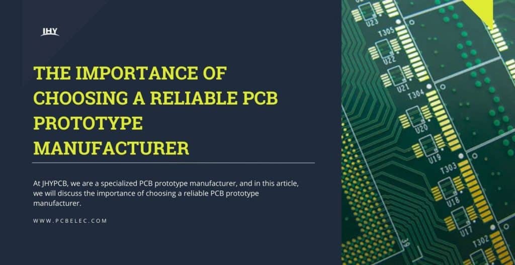 Reliable PCB Prototype Manufacturer