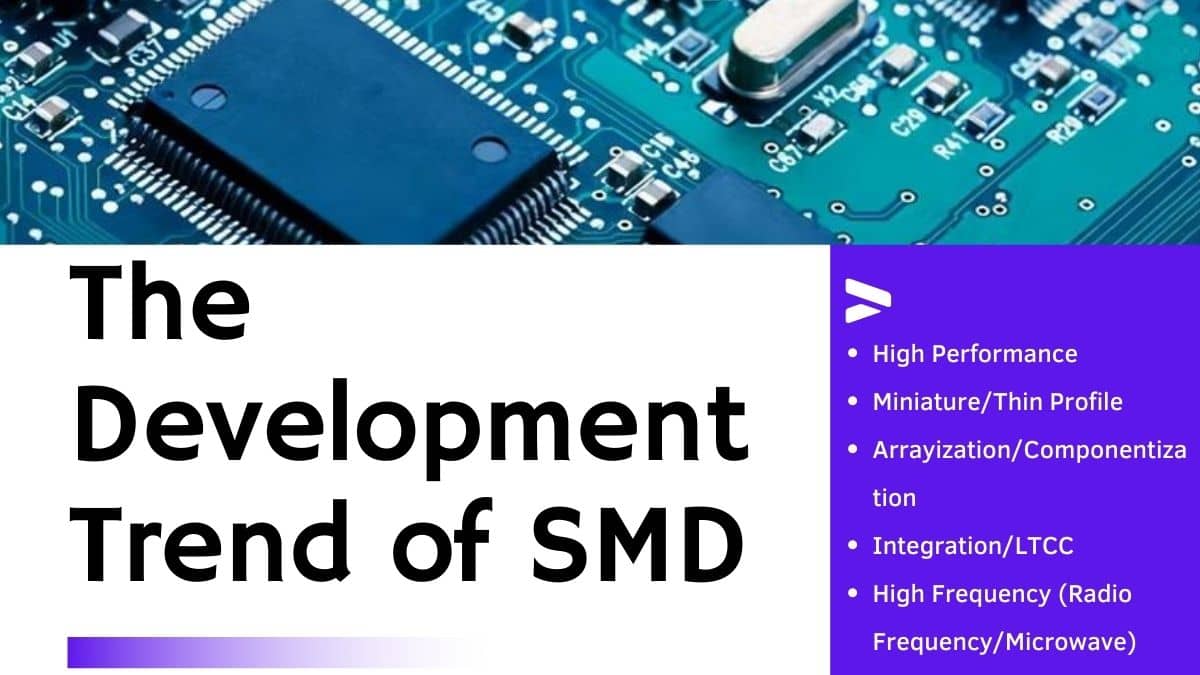 The Development Trend of SMD