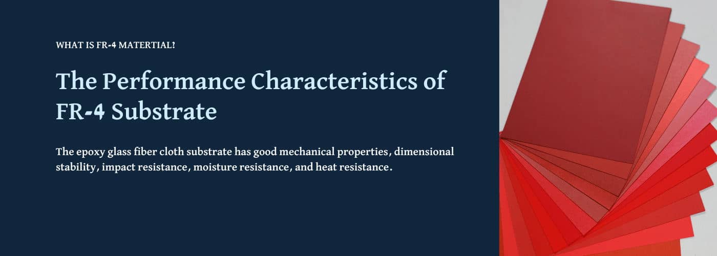 The Performance Characteristics of FR-4 Substrate