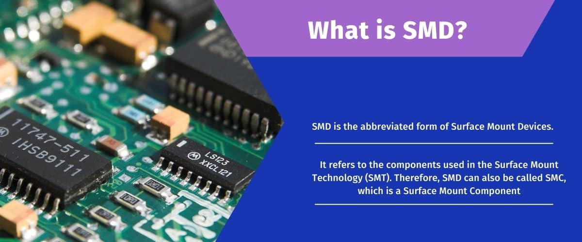 What is SMD?