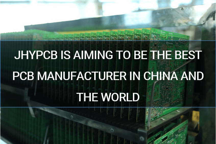 The Best PCB Manufacturer in China and the World